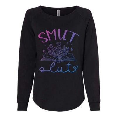 Smut Slutt Reading Smut Book Lover Bookworm Bookish Reader Gift Womens California Wash Sweatshirt