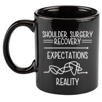 Shoulder Surgery Recovery 11oz C Handle Ceramic Mug