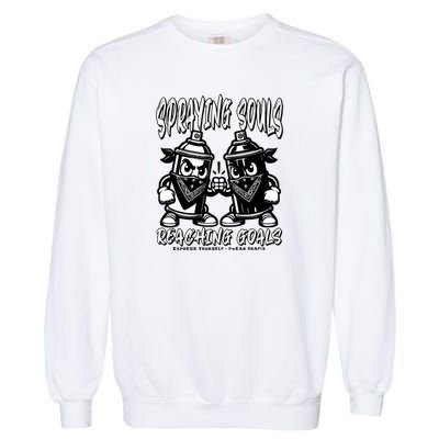 Spraying Souls Reaching Goals – Graffitistyle Art For The Bold And Driven Garment-Dyed Sweatshirt