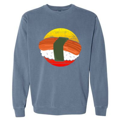 Sushi Sushi Restaurant Sushi Lover Cool Gift Garment-Dyed Sweatshirt