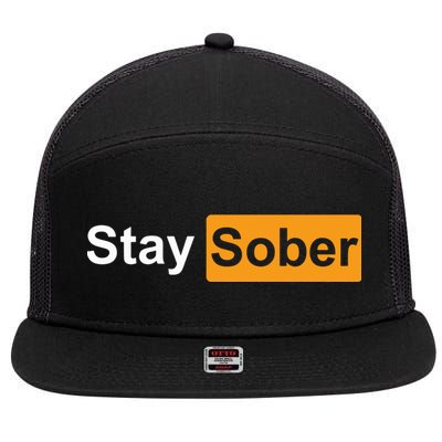 Stay Sober 7 Panel Mesh Trucker Snapback Hat