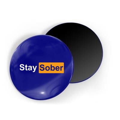 Stay Sober Magnet