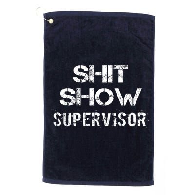 Shit Show Supervisor Funny Mom Boss Manager Teacher Gift Golf Towel