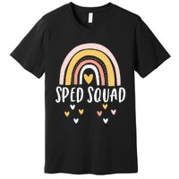 Sped Squad Special Education Teacher Sped Ed Teacher Gift Premium T-Shirt