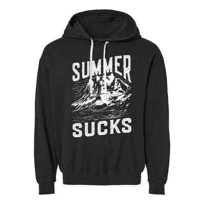 Summer Sucks Snowmobile Rider Gift Garment-Dyed Fleece Hoodie