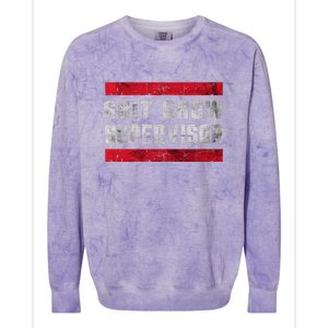 Shit Show Supervisor Sarcastic Distressed Colorblast Crewneck Sweatshirt