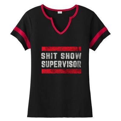 Shit Show Supervisor Sarcastic Distressed Ladies Halftime Notch Neck Tee