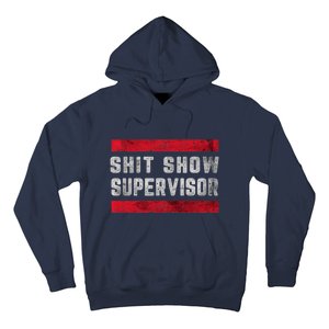 Shit Show Supervisor Sarcastic Distressed Hoodie