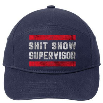 Shit Show Supervisor Sarcastic Distressed 7-Panel Snapback Hat