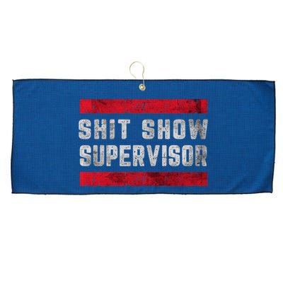 Shit Show Supervisor Sarcastic Distressed Large Microfiber Waffle Golf Towel