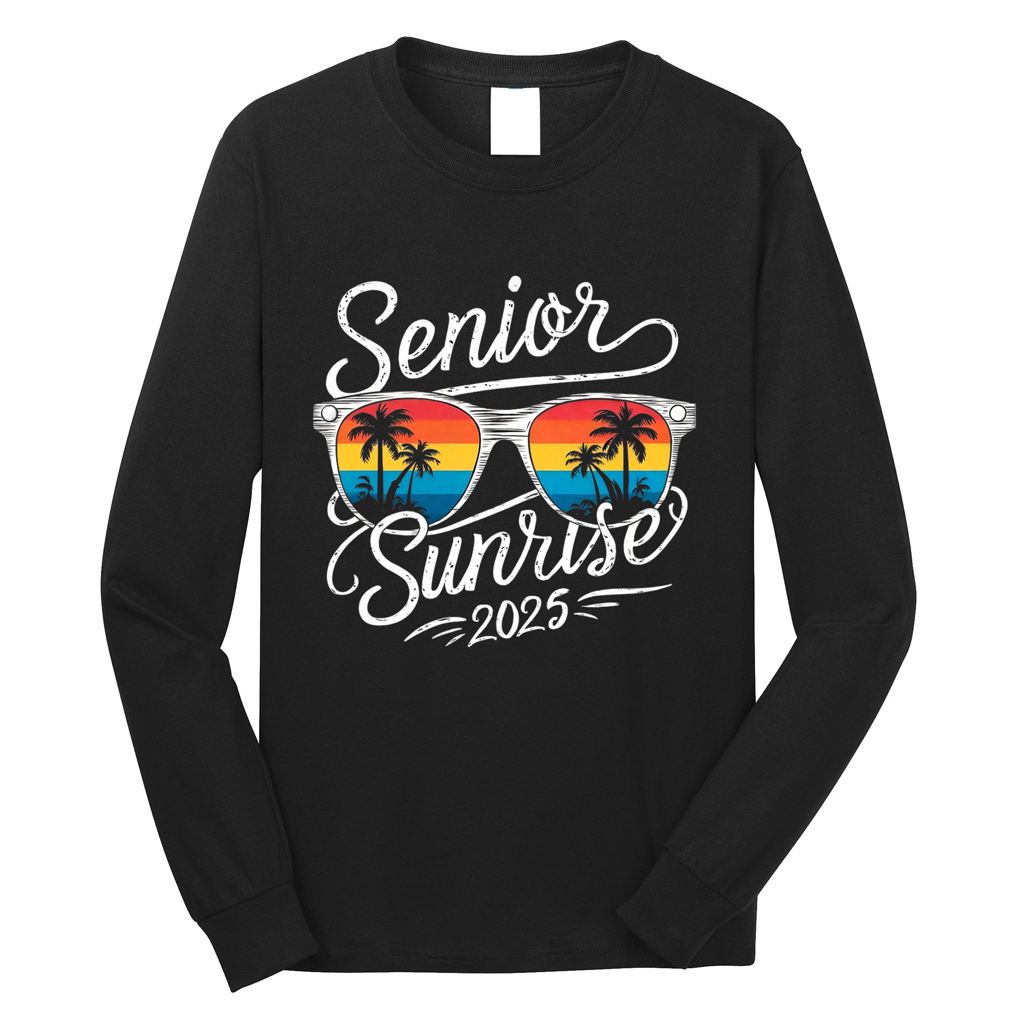 Senior Sunrise Shirts 2025 Seniors Of Class Graduation Long Sleeve Shirt
