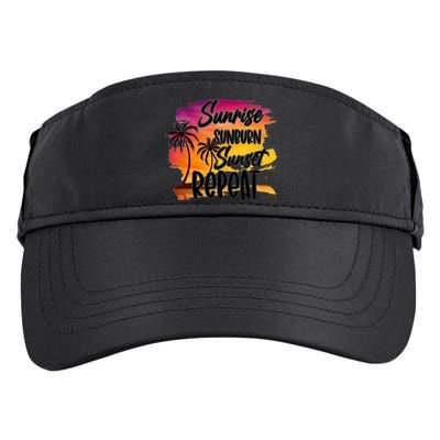 Sunrise Sunburn Sunset Repeat Great Gift Adult Drive Performance Visor