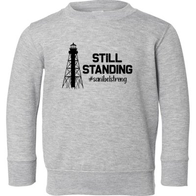 Still Standing Sanibel Strong Florida Hurricane Relief Toddler Sweatshirt