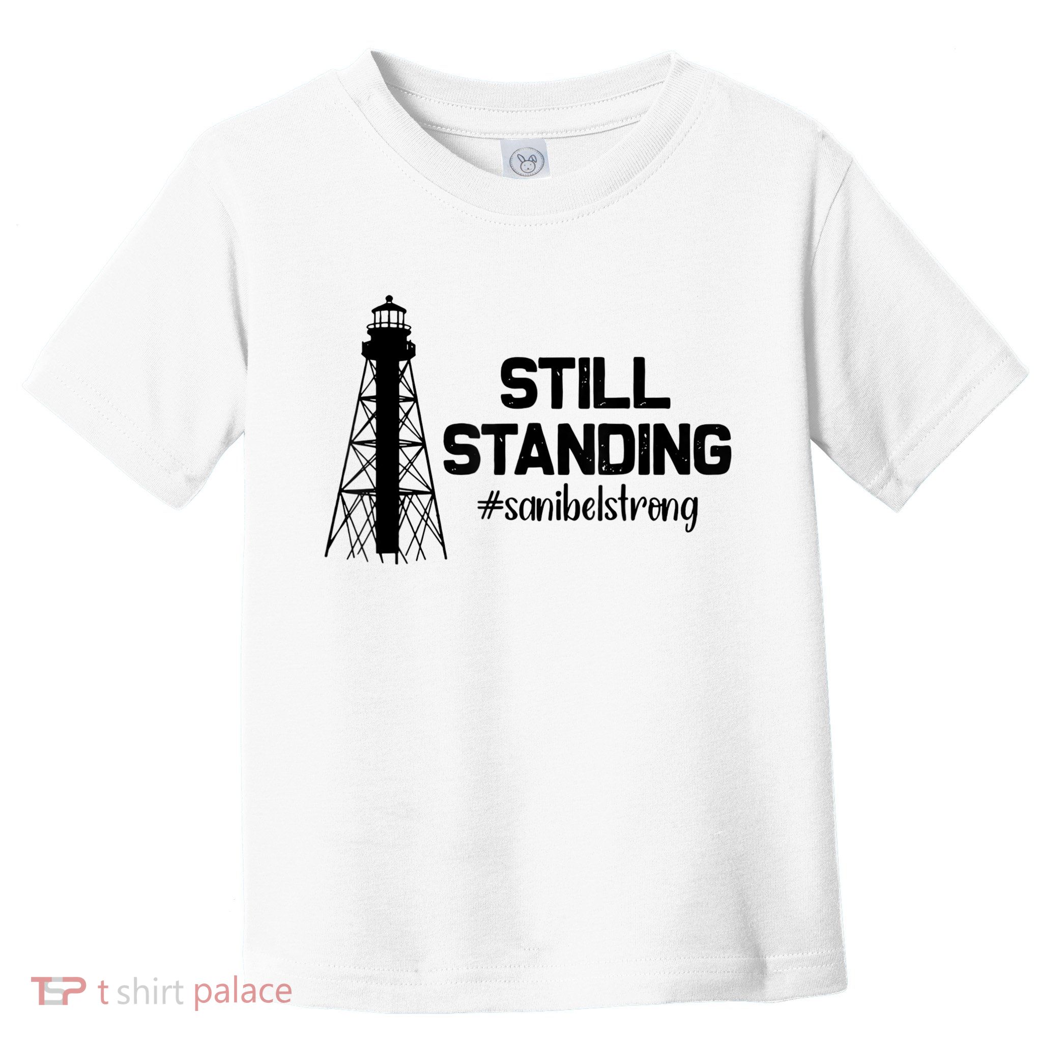 Still Standing Sanibel Strong Florida Hurricane Relief Toddler T-Shirt