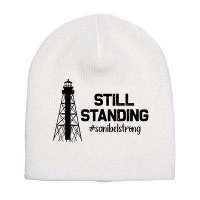 Still Standing Sanibel Strong Florida Hurricane Relief Short Acrylic Beanie