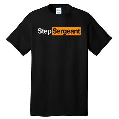 Step Sergeant Tall T-Shirt