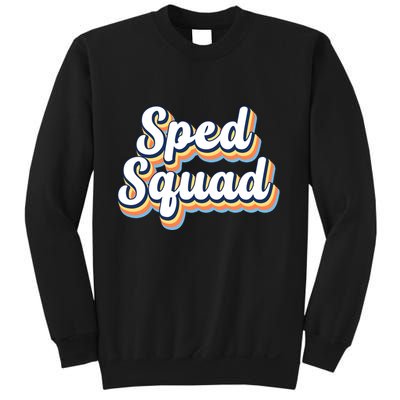 Sped Squad Special Education Retro Sweatshirt