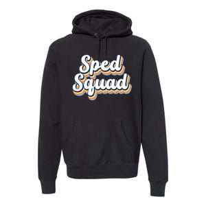 Sped Squad Special Education Retro Premium Hoodie