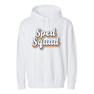 Sped Squad Special Education Retro Garment-Dyed Fleece Hoodie