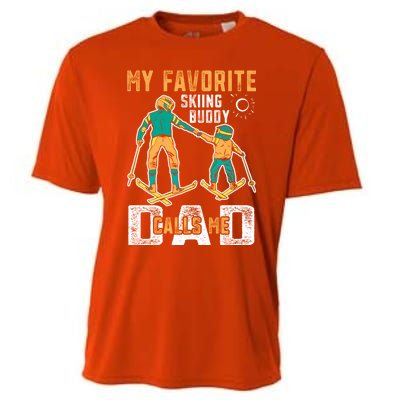 Ski Skier Skiing Gift My Favorite Ski Buddies Call Me Dad Gift Cooling Performance Crew T-Shirt