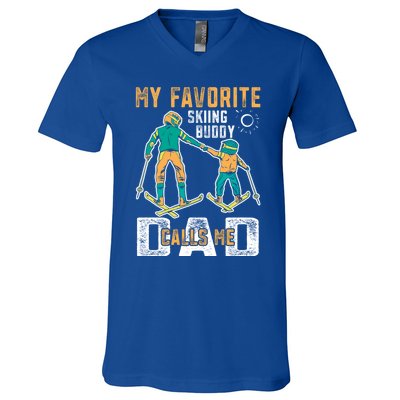 Ski Skier Skiing Gift My Favorite Ski Buddies Call Me Dad Gift V-Neck T-Shirt