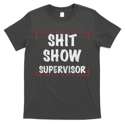 Shit Show Supervisor, Funny Dad Mom Boss Teacher Present T-Shirt