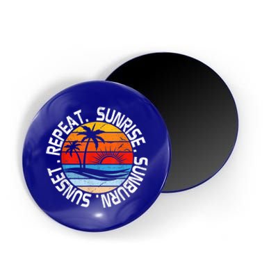 Sunrise Sunburn Sunset Repeat Retro Vintage Gift Magnet