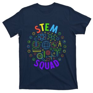 Stem Squad Science Technology Engineering And Math T-Shirt