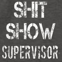 Shit Show Supervisor Funny Mom Boss Manager Teacher Vector Backpack