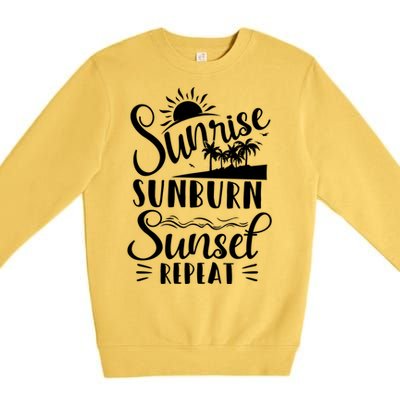 Sunrise Sunburn Sunset Repeat Summer Break Vacation Great Gift Premium Crewneck Sweatshirt