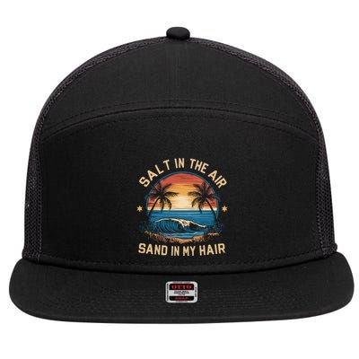 Surfing Summer Salt In The Air Sand In My Hair 7 Panel Mesh Trucker Snapback Hat