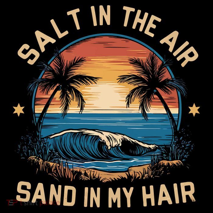 Surfing Summer Salt In The Air Sand In My Hair Tall T-Shirt