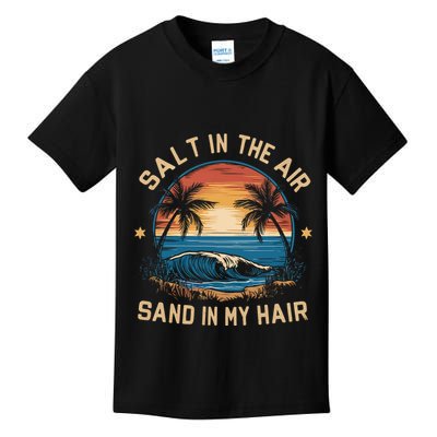 Surfing Summer Salt In The Air Sand In My Hair Kids T-Shirt