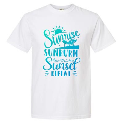 Sunrise Sunburn Sunset Repeat Summer Break Vacation Great Gift Garment-Dyed Heavyweight T-Shirt