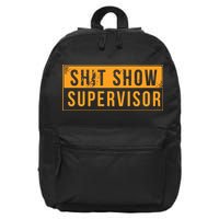 Shit Show Supervisor Retro 16 in Basic Backpack