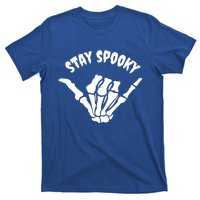 Stay Spooky Skeleton Hand Spooky Season Halloween Costume Gift T-Shirt