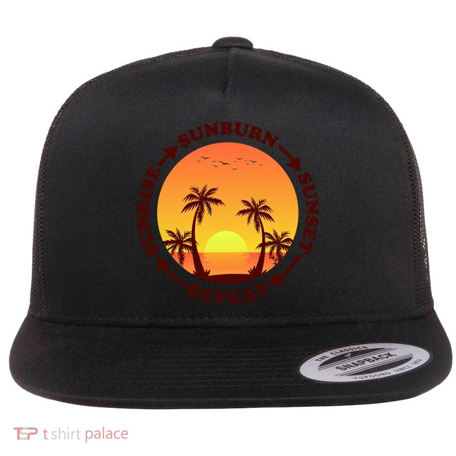 Sunrise Sunburn Sunset Repeat Gift Flatbill Hat
