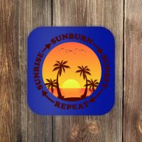 Sunrise Sunburn Sunset Repeat Gift Coaster