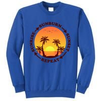 Sunrise Sunburn Sunset Repeat Gift Tall Sweatshirt