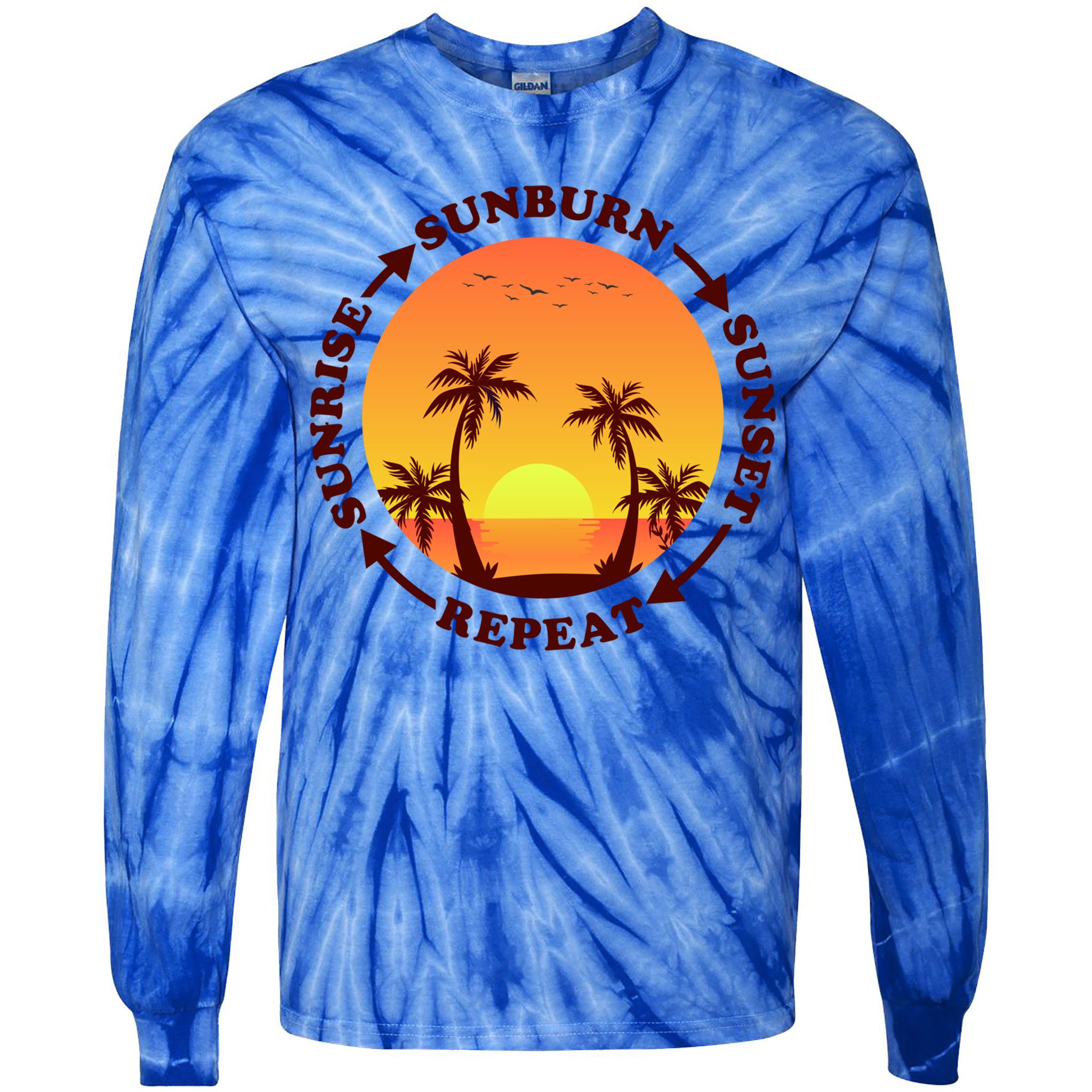 Sunrise Sunburn Sunset Repeat Gift Tie-Dye Long Sleeve Shirt
