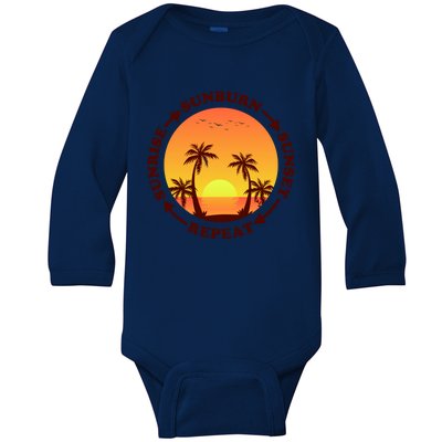 Sunrise Sunburn Sunset Repeat Gift Baby Long Sleeve Bodysuit