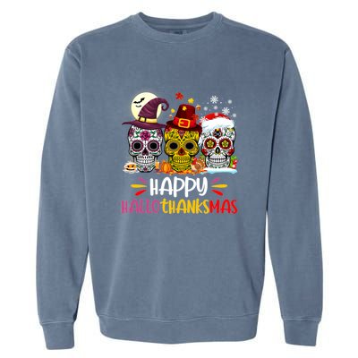 Sugar Skull Skeleton Halloween Xmas Happy Hallothanksmas Garment-Dyed Sweatshirt