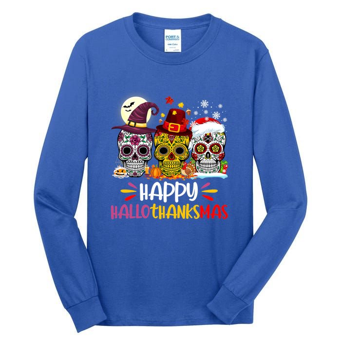 Sugar Skull Skeleton Halloween Xmas Happy Hallothanksmas Tall Long Sleeve T-Shirt