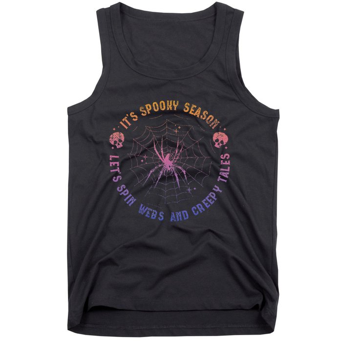 Spooky Season Spin Webs Creepy Tales Halloween Spider Lover Tank Top