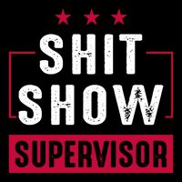 ShitShow Supervisor Backpack