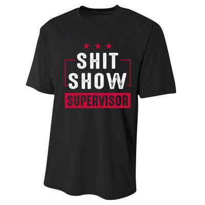 ShitShow Supervisor Performance Sprint T-Shirt