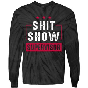 ShitShow Supervisor Tie-Dye Long Sleeve Shirt