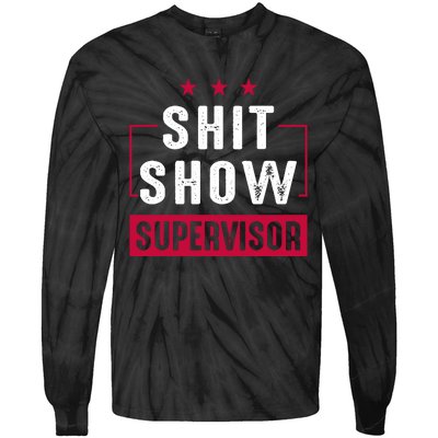 ShitShow Supervisor Tie-Dye Long Sleeve Shirt