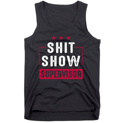 ShitShow Supervisor Tank Top