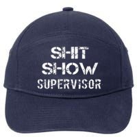 Shit Show Supervisor 7-Panel Snapback Hat